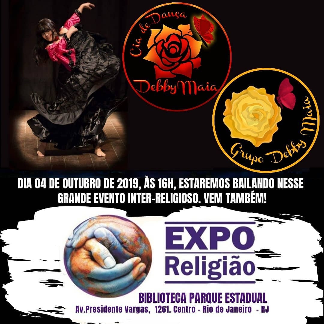 Expo Religião 2019-Nós  da Cia e Grupo De Dança Cigana Debby Maia estaremos na Expo Religião 2019